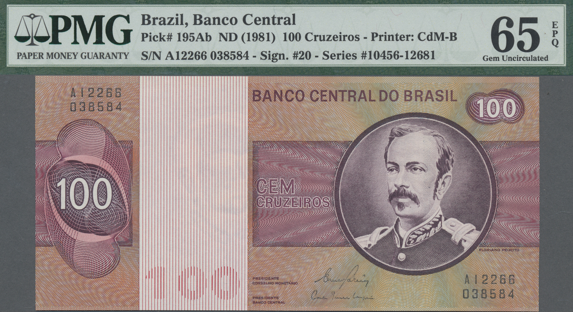 Banco Central Do Brasil 100 CEM Cruzeiros Note Over Stamp On 100 “CEM  CRUZEIROS”